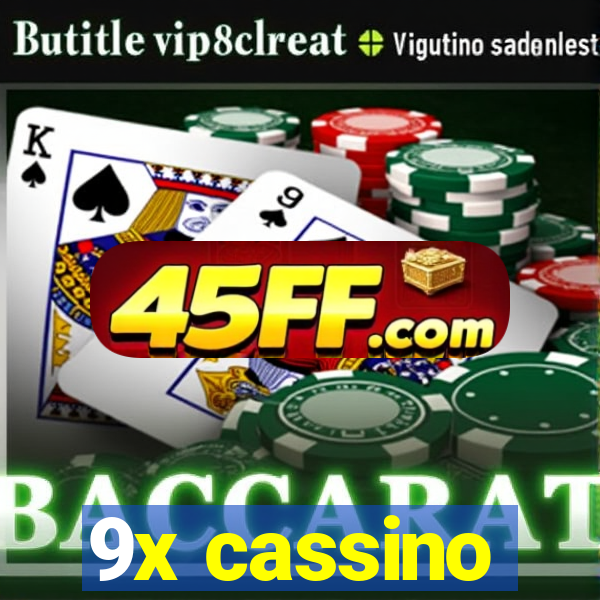 9x cassino